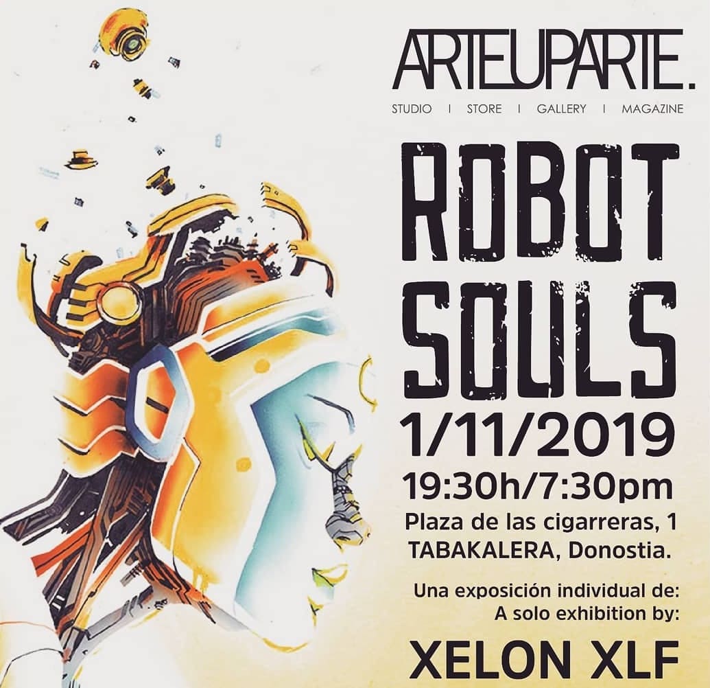 Robot Souls Arteuparte Exposición Xelon XLF